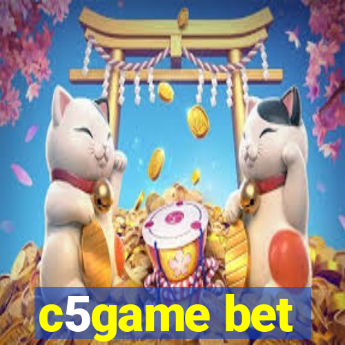 c5game bet